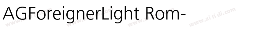 AGForeignerLight Rom字体转换